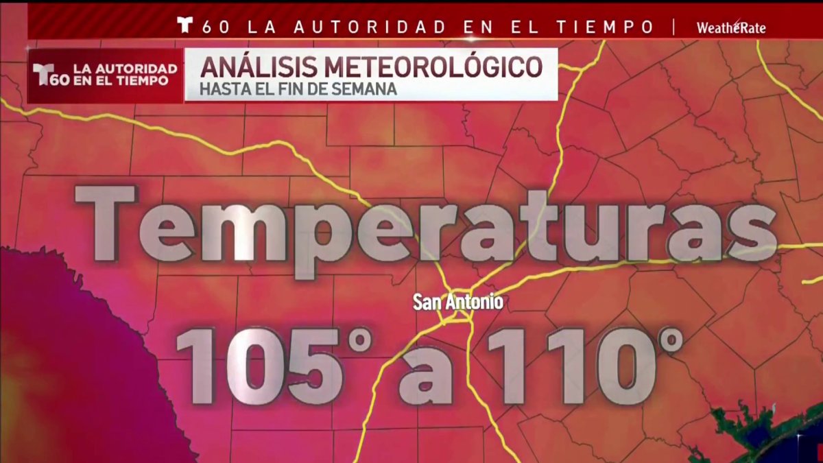 Se esperan temperaturas sobre los 110 grados para San Antonio, Texas ...